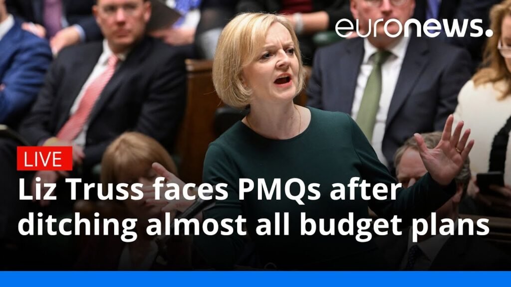 Liz Truss faces PMQs after ditching almost all budget plans