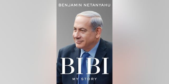 The cover of former Israeli Prime Minister Benjamin "Bibi" Netanyahu's new memoir, which covers his military service, work in politics and insights from his career.