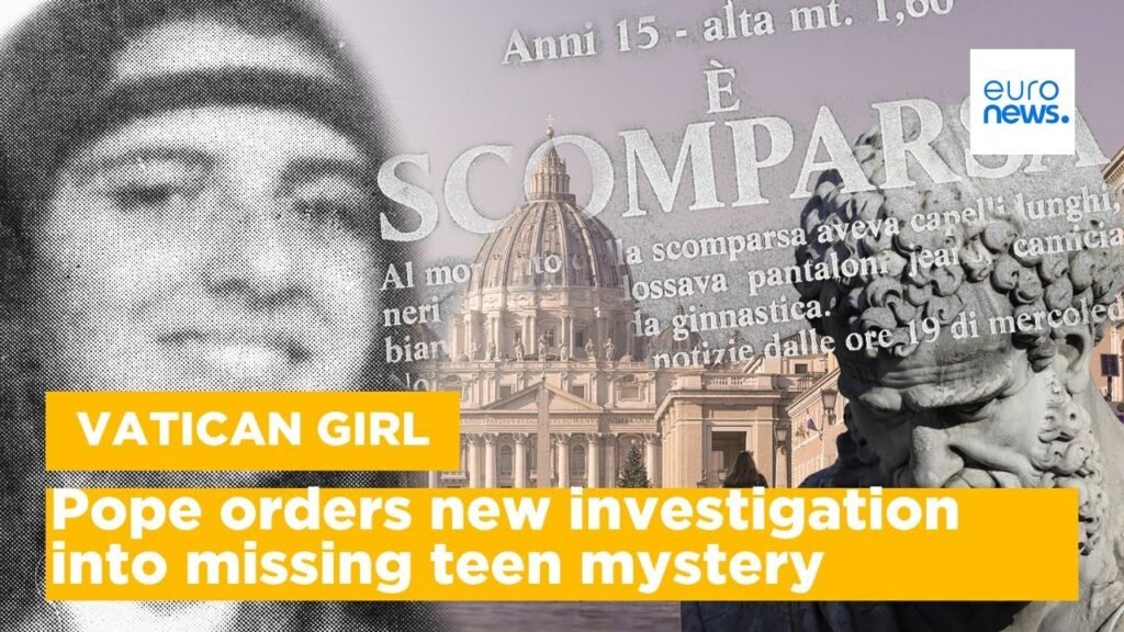 ‘Vatican Girl’: Pope Francis orders new investigation into case of missing teen Emanuela Orlandi